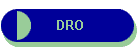 DRO